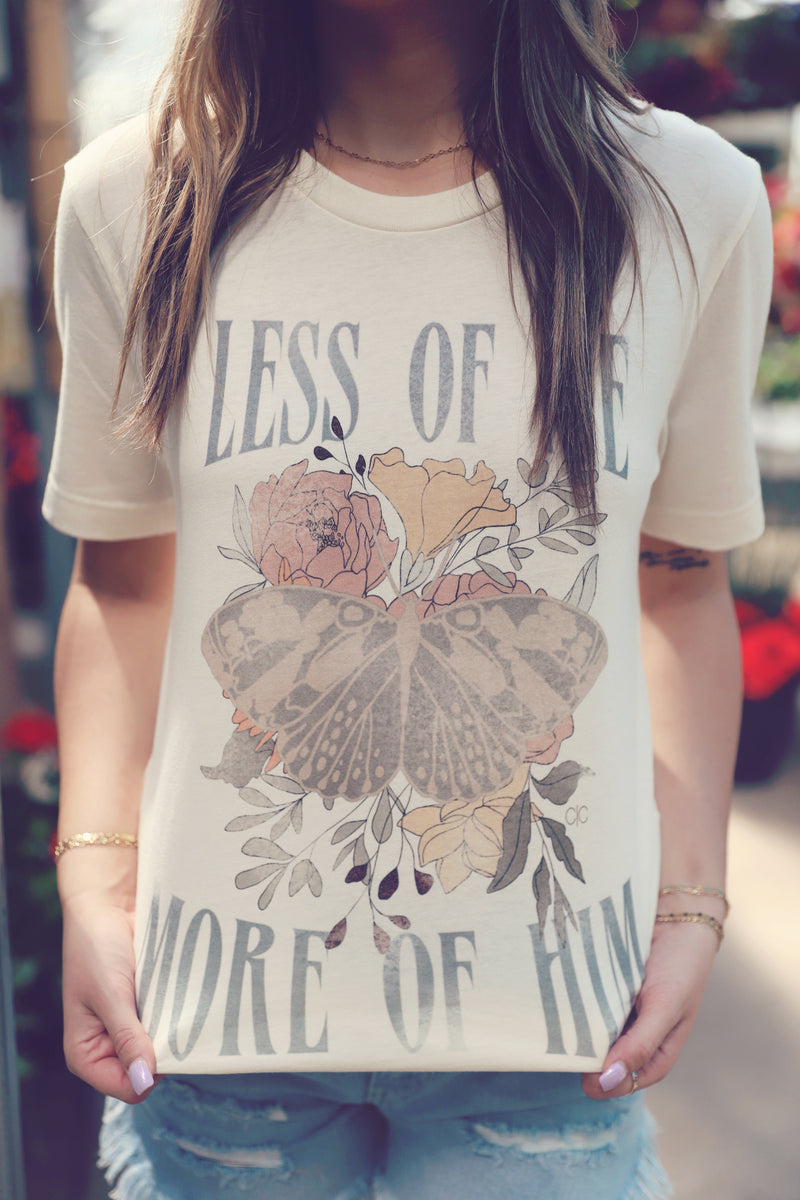 Less Of Me Graphic Tee